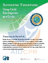 Supporting Transitions for Infants, Toddlers, and Preschoolers. Curriculum