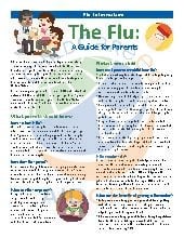 A Parent's Guide to the Flu. All Ages. Health