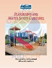 Playground and Water Safety Child Care Guidelines. All Ages. Safety.