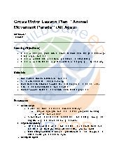 Sample Gross Motor Lesson Plan: &ldquo;Animal Movement Parade&rdquo;