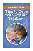 Tips to Cope with Crying Toddlers