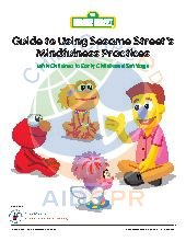 Sesame Street Mindfulness Practices