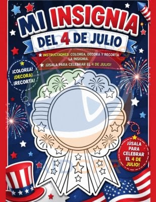 Mi Insignia del 4 de Julio: Colorea, Decora y Recorta