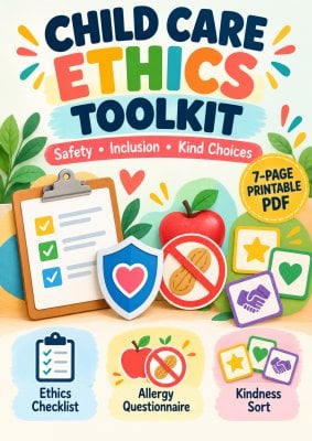 Child Care Ethics Toolkit | Allergy Form, Checklist & Kindness Sort