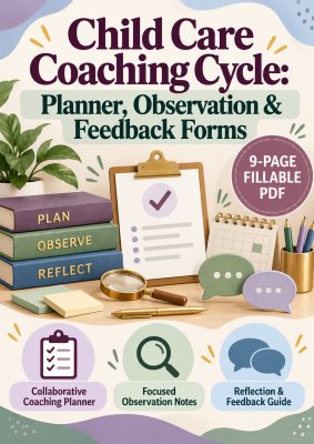 Child Care Coaching Cycle: Planner, Observation & Feedback Forms