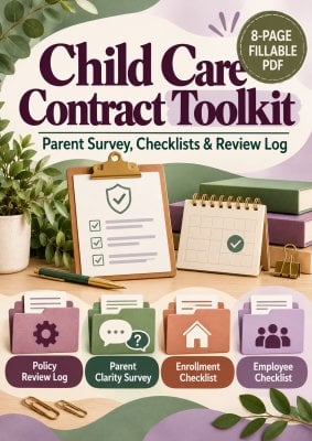 Child Care Contract Toolkit: Parent Survey, Checklists & Review Log