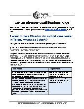 Texas: Center Director Qualifications FAQs