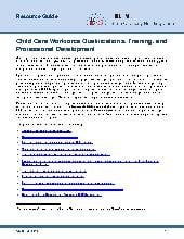 Child Care Workforce Qualifications, Training, and Professional Development 