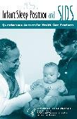 Infant Sleep Position and SIDS Questions and Answers