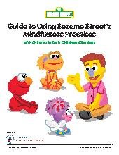 Sesame Street Mindfulness Practices
