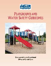 Playground and Water Safety Child Care Guidelines. All Ages. Safety.
